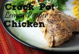 Crock Pot Lemon Pepper Chicken